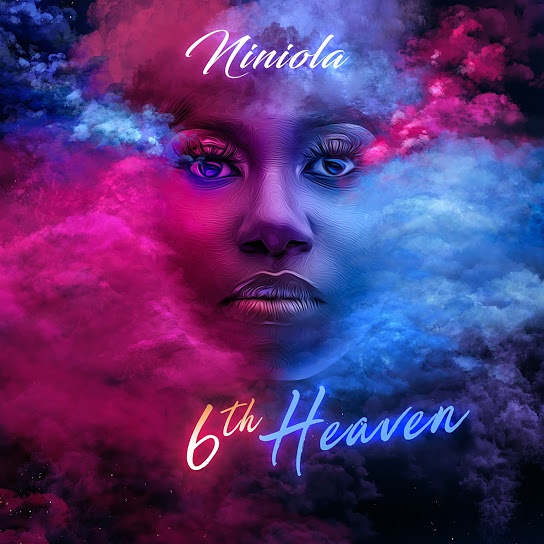 Niniola – 6th Heaven (EP)| 6th Heaven (EP)